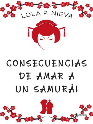 cover image of Consecuencias de amar a un samurái